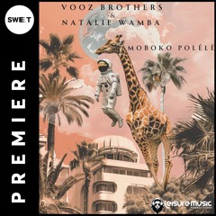 PREMIERE : Vooz Brothers and Natalie Wamba Berry - Maboko Polélé [Leisure]