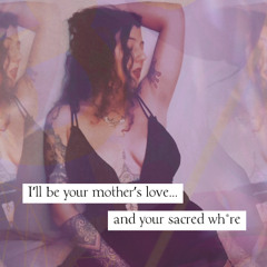 Sacred Wh*re