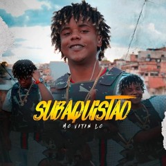 MC VITIN LC - SUBAQUISTÃO = PIQUE DE VITORIA = DJ CH DO TB =