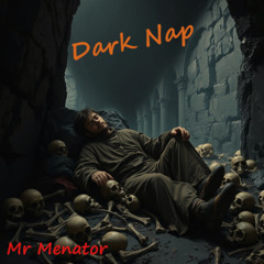Dark Nap
