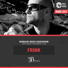 BMR 303 mixed by Frink - 23-09-2020