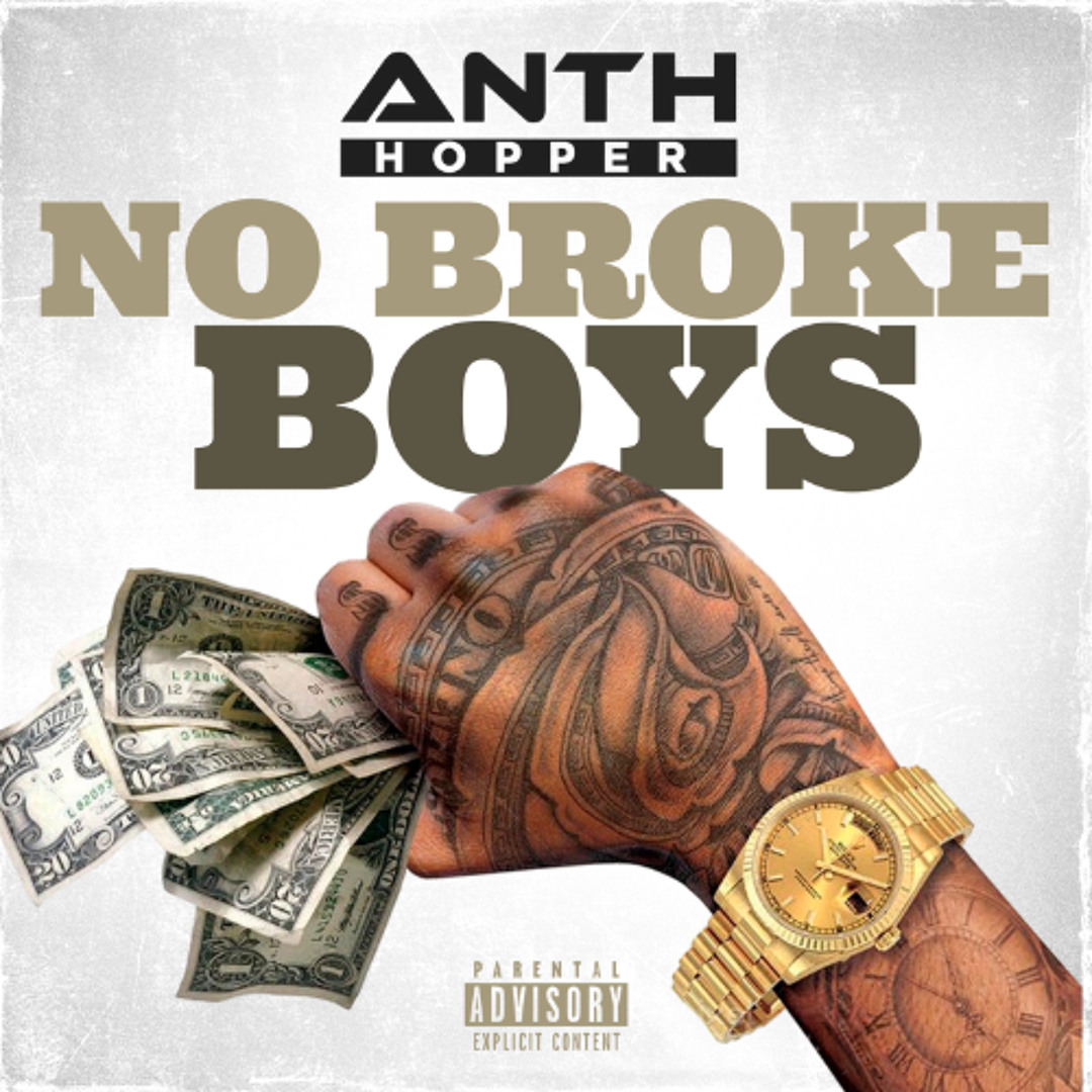 Stream ANTH HOPPER - NO BROKE BOYS ( RADIO ) by Anth Hopper | Listen ...