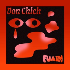 Fuaim Mix 017 | Don Chich