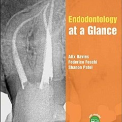 ⚡️PDF⚡️ Endodontology at a Glance (At a Glance (Dentistry))