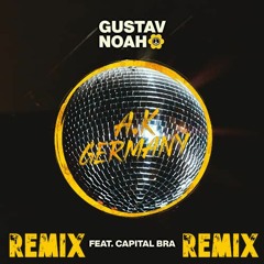 Gustav,Noah,Capital Bra - Discokugel (A.K Germany Remix)