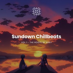 Sundown Chillbeats - Vol1 - Part1