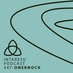 Intaresu Podcast 447 - OneKnock