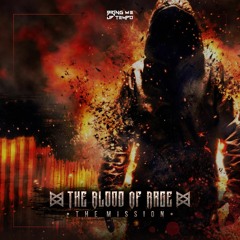The Blood Of Rage & Evilgate & Dann Laner - This Is The Riot
