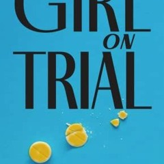 )Literary work) Girl on Trial by Kathleen Fine