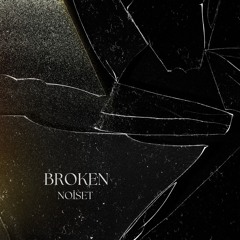 Broken