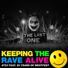 20 Years Of Westfest (KTRA Ep. 703)