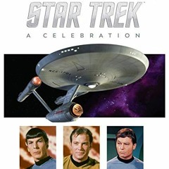 GET EBOOK EPUB KINDLE PDF Star Trek - The Original Series: A Celebration by  Ben Robi