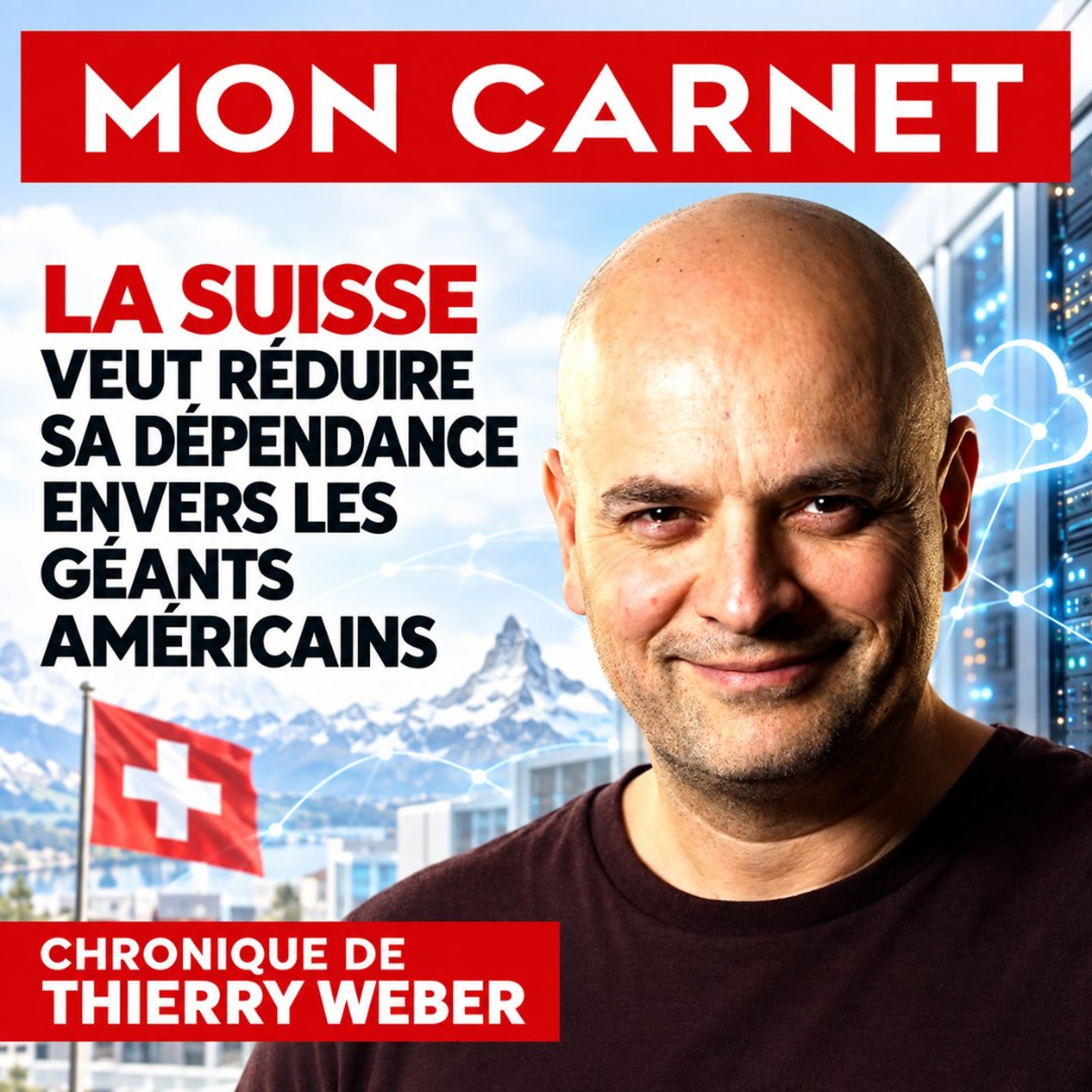 Weber : La Suisse veut réduire sa dépendance envers les géants américains episode artwork