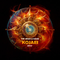 KOJAEI _ The Shah & Daijo