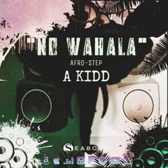 No Wahala (AfroStep) - NRVE 8