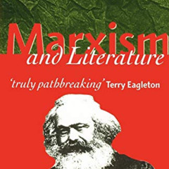 GET EBOOK 💌 Marxism and Literature (Marxist Introductions) by  Raymond Williams EPUB