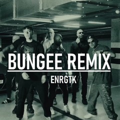 Hotel Maffija - Bungee (ENRGTK Remix)