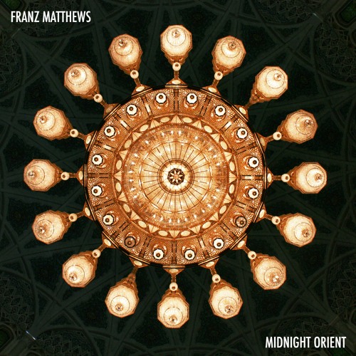 Franz Matthews - Midnight Orient
