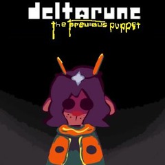 Lost Way [DELTARUNE: THE PREVIOUS PUPPET]