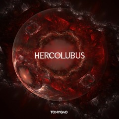 Hercolubus - Tony Gao