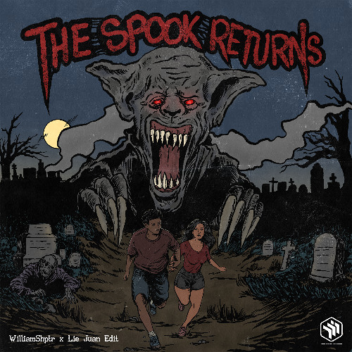 The Spook Returns (WilliamShptr x Lie Juan Edit)
