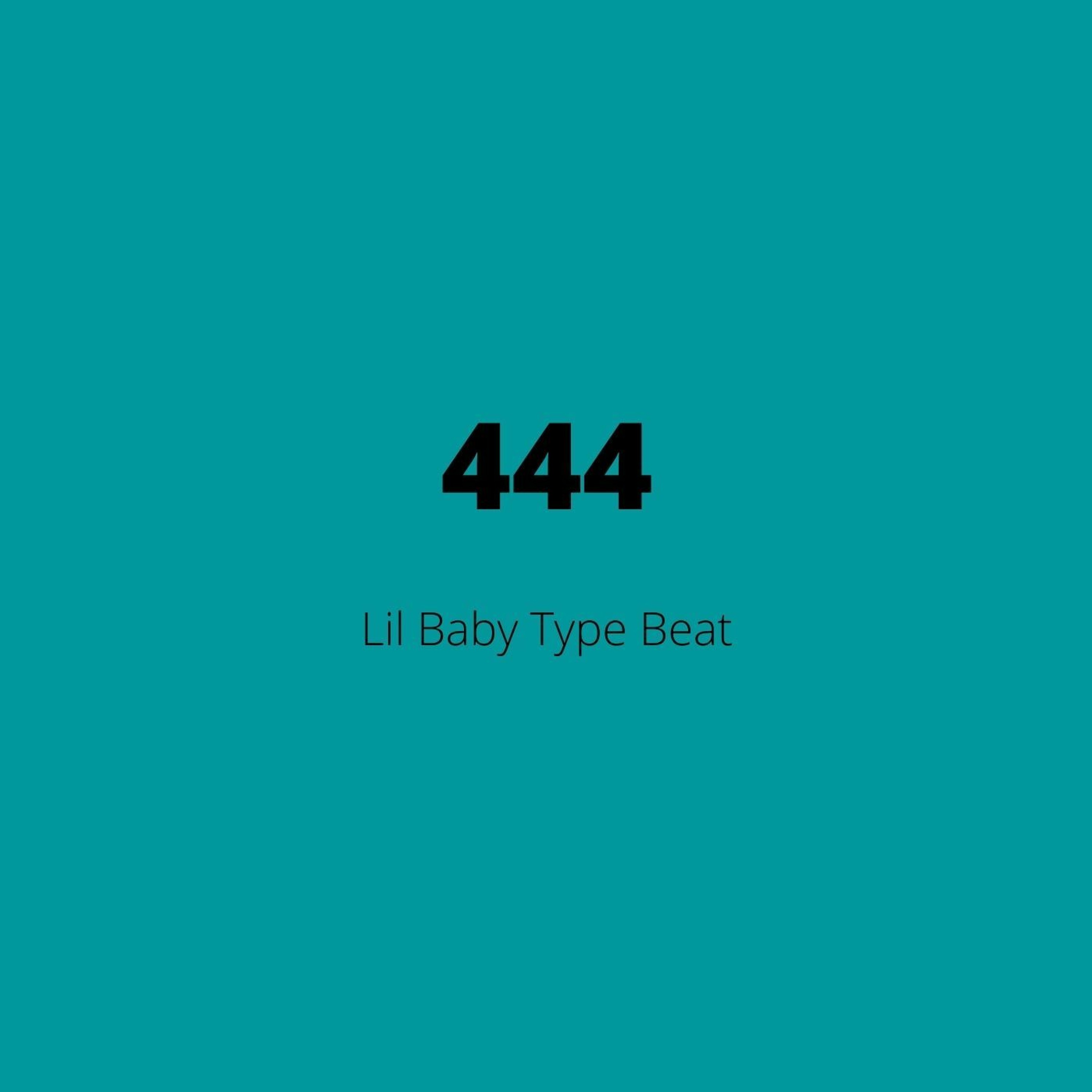 Lil Baby Type Beat - "444" episode artwork
