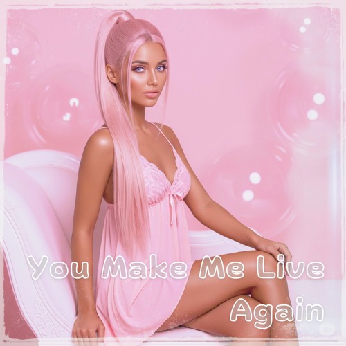 You Make Me Live Again.mp3