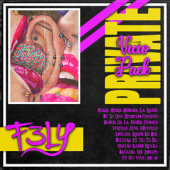 F3LY Private Vicio Mashup Pack [10 TEMAS]