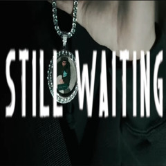 Still Waiting - JayHitta , TaeSosa , YNR Rico & MoMoneyOffSK