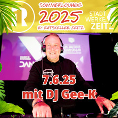 R1 Zeitz Sommerlounge 07.06.25 DJ Gee-K
