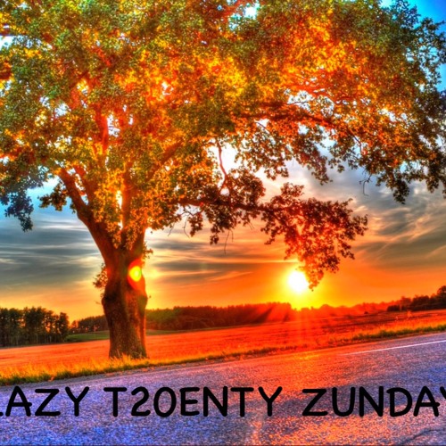 Lazy T20Enty Zunday