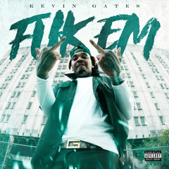 Fuk Em