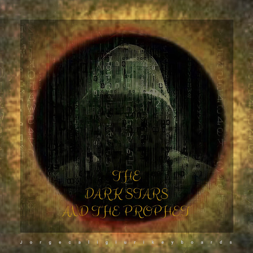 THE DARK STARS AND THE PROPHET - 12_1_24, 7.59 PM