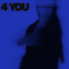 4 YOU