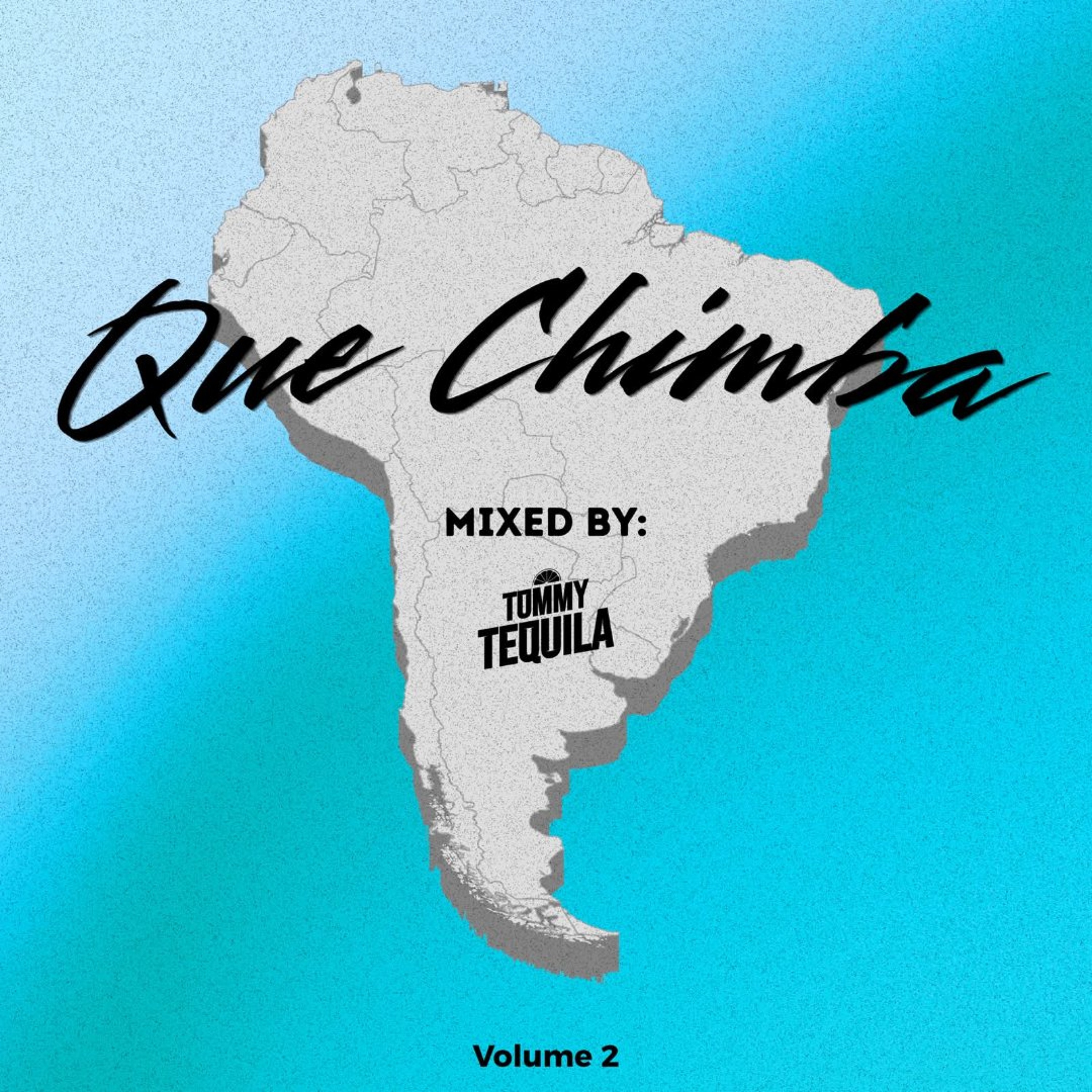 Tommy Tequila - Que Chimba Vol. 2 cover artwork