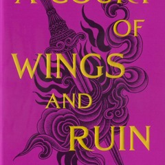 Ebook A Court of Wings and Ruin (Part 3 of 3) (Dramatized Adaptation): A