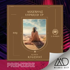PREMIERE: Aggernaz - Unpriced (RIGOONI Remix) [Saara]