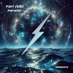 Yari - Parallel (Original Mix) [SNRG012]