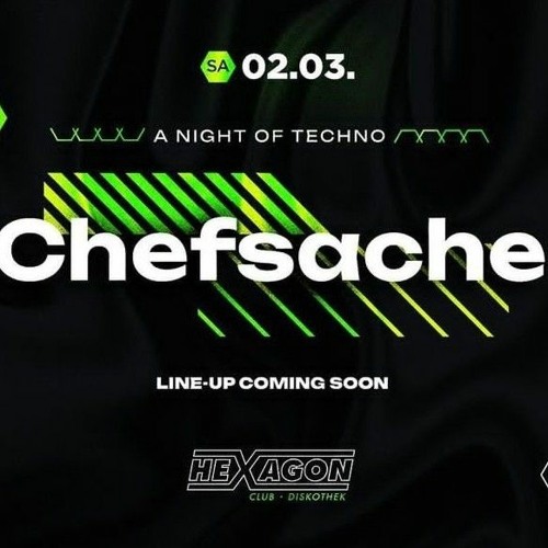 DRUCKVERLUST [SK Agency] @ Chefsache / Hexagon Club