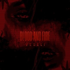 Blood And Fire (FREE DL)