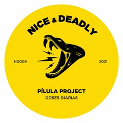 PREMIERE: Pílula Project - Vexiona [Nice & Deadly]