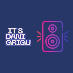 Dani Grigu - Only Good Vibes (09 October 2023)