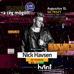 Ember a lejátszók mögött • Nick Havsen • Sic Feszt Különkiadás
