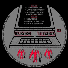 B2 Ildec - Watching The Loop
