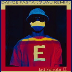Dance Fasta (GUAU Edit)