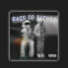 Rags to Riches SelfmadeKyle x hmg hang