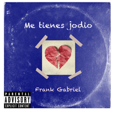 Me Tienes Jodio FS