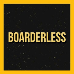 SC47 - BoarderLess - Pirates Of The Open Sea
