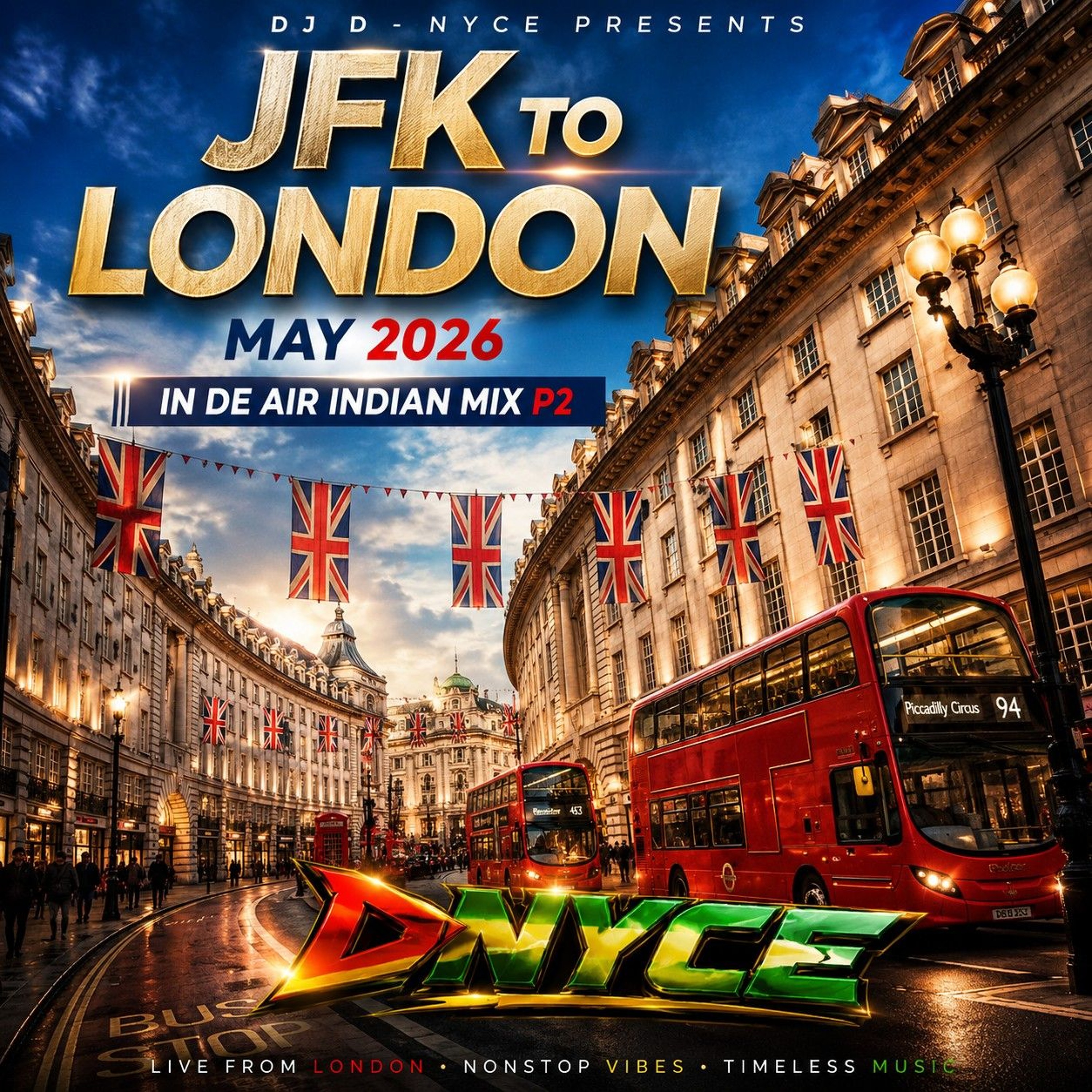 JFK TO LONDON MAY 2026 IN DE AIR INDIAN MIX P2 episode artwork