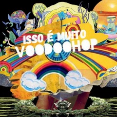 Stream voodoohop | Listen to Voodoohop : Entropia Coletiva II